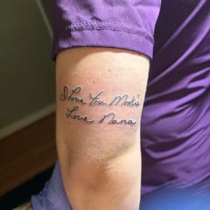 Lettering + Script handwriting tattoo on Upper Arm by TattedbyJayden on TattMe