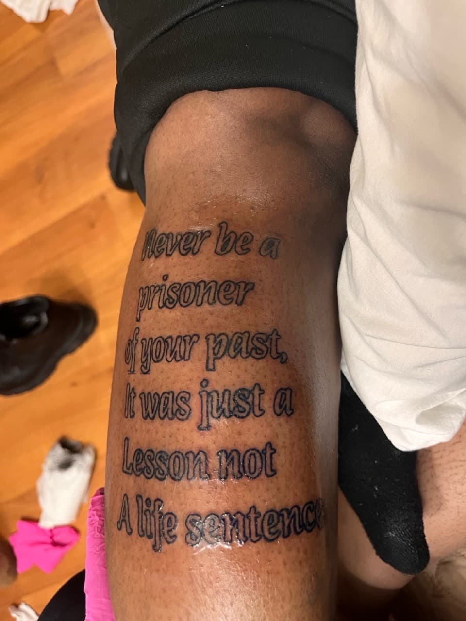 Lettering + Script quote tattoo on Thigh by WhimsicalTATTS on TattMe