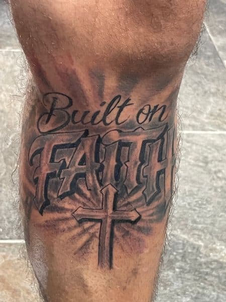 Lettering + Script faith tattoo on Calf by TX8_Tattoos on TattMe